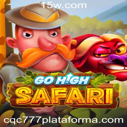 Descubra as Aventuras de GoHighSafari na Plataforma CQC 777